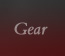 Gear